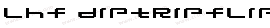 LHF Diptripflipfantasia字体转换